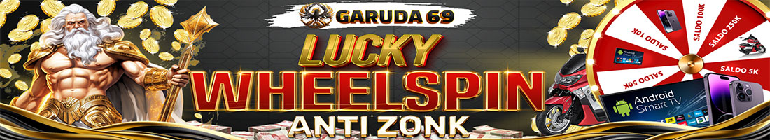 Bonus Lucky Wheelspin  - GARUDA69